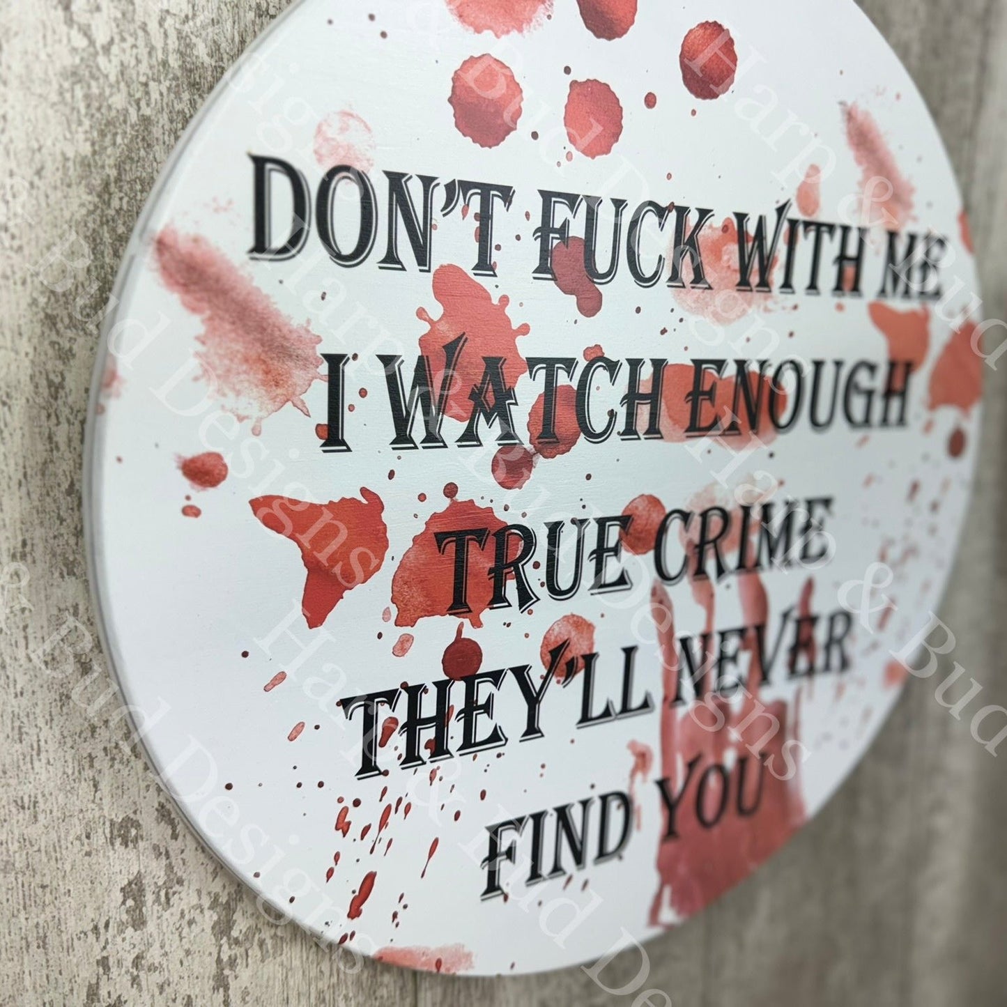 Don't F*ck with Me Door Hanger